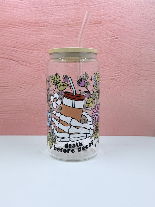 Death Before Decaf -16oz Glass