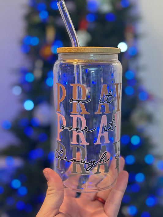 Pray - 16oz Glass